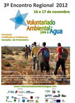 3º Encontro Regional de Voluntariado Ambiental para a Água (ERVAA)