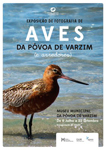 Exposição de fotografia de aves, no museu municipal da Póvoa